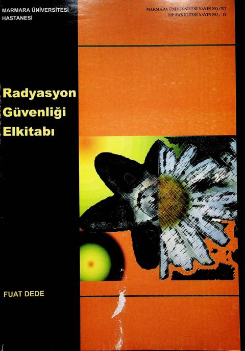 Marmara Üniversitesi Hastanesi Radyasyon Güvenliği El Kitabı