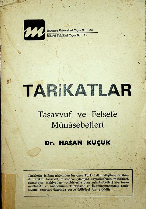 Tarikatlar: Tasavvuf ve Felsefe Münasebetleri