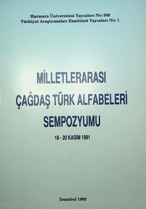 Milletlerarası Çağdaş Türk Alfabeleri Sempozyumu: 18-20 Kasım 1991